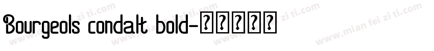 Bourgeols condalt bold字体转换